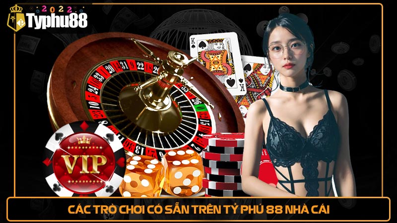 Các trò chơi có sẵn trên Tỷ phú 88 nhà cái