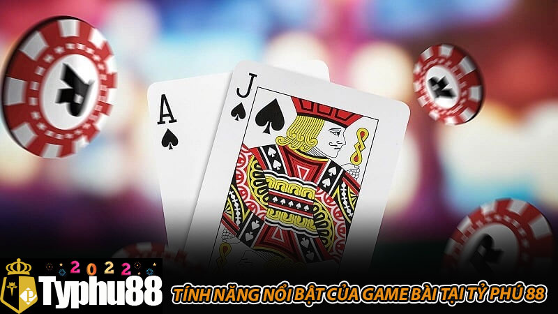 Tính năng nổi bật của game bài tại Tỷ Phú 88